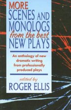 More Scenes & Monologs from the Best New Plays