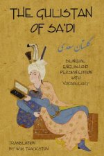 Gulistan (Rose Garden) of Sa'di