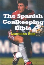 Spanish Goalkeeping Bible