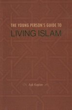 Young Person's Guide to Living Islam