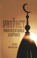 Prophet Promised in World Scriptures