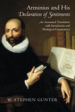 Arminius and His Declaration of Sentiments