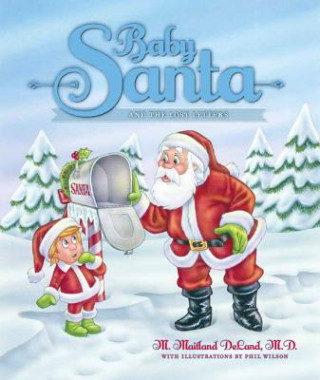 Baby Santa & the Lost Letters