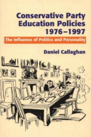 Conservative Party Education Policies, 1976-1979