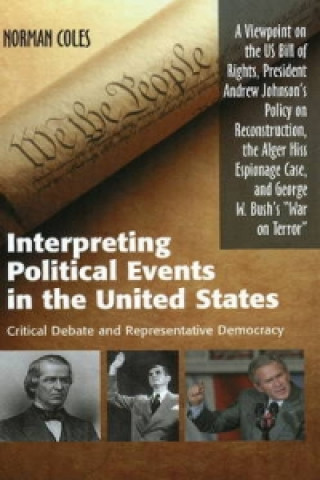 Interpreting Political Events in the United States