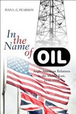 In the Name of Oil