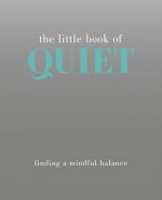 Little Book of Quiet