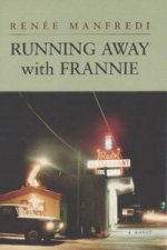 Running Away with Frannie