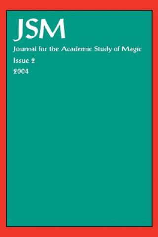 Journal for the Academic Study of Magic, Issue 2
