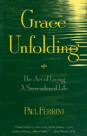 Grace Unfolding