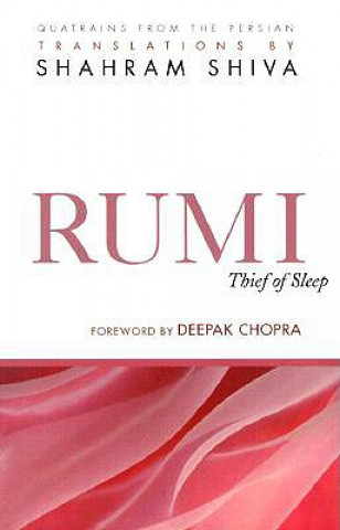 Rumi -- Thief of Sleep
