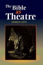 Bible as Theatre