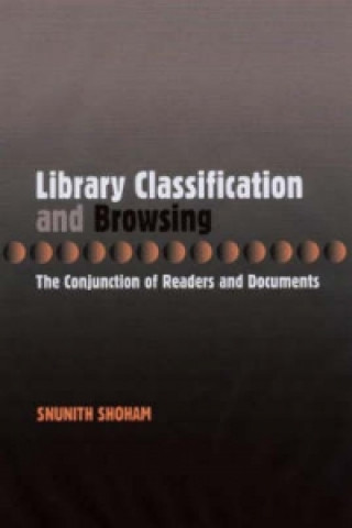 Library Classification and and Browsing