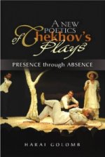 New Poetics of Chekhov's Major Plays