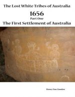 Lost White Tribes of Australia Part 1