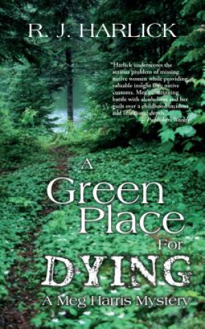Green Place for Dying