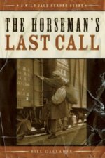 Horseman's Last Call