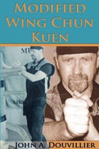 Modified Wing Chun Kuen