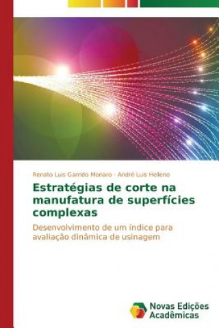 Estrategias de corte na manufatura de superficies complexas