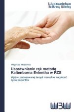 Usprawnianie rąk metodą Kaltenborna Evientha w RZS