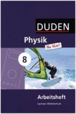 Physik Na klar! - Mittelschule Sachsen - 8. Schuljahr