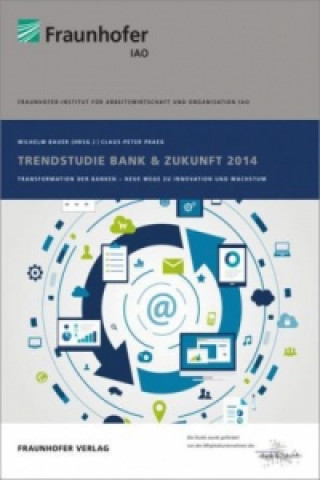 Trendstudie Bank & Zukunft 2014.