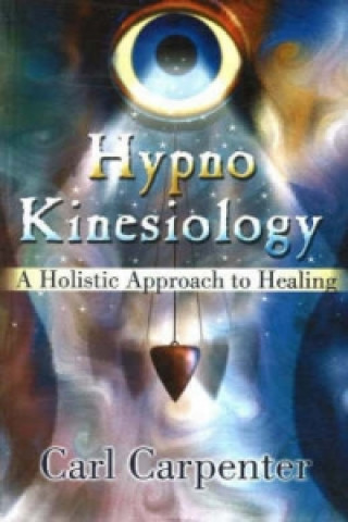 Hypno-Kinesiology