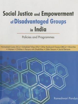 Social Justice & Empowerment of Disadvantaged Groups in India
