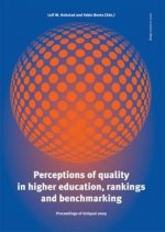 Perceptions of Quality in Higher Education, Rankings & Benchmarking