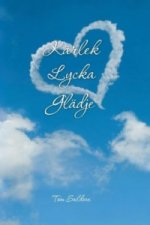 Kärlek Lycka Glädje