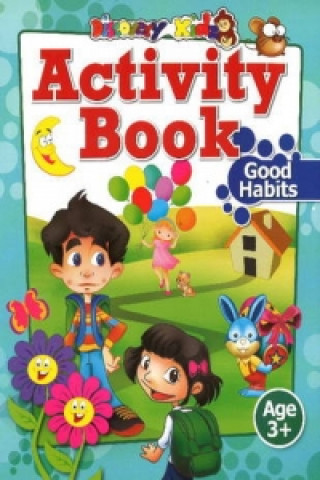 Activity Book: Good Habits Age 3+