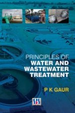 Principles of Water & Wastewater Treatment