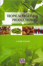 Tropical Vegetable Production