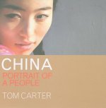 CHINA: Portrait of a People