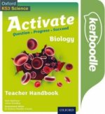 Activate: 11-14 (Key Stage 3): Activate Biology Kerboodle Teacher Handbook