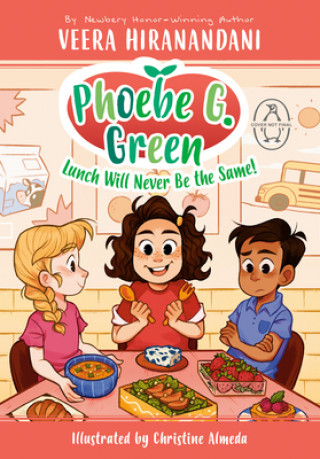 Phoebe G. Green Lunch Will Never be the Same!