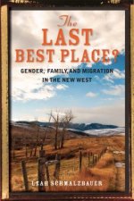 Last Best Place?