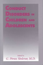 Conduct Disorders in Children and Adolescents