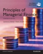 Principles of Managerial Finance with MyFinanceLab, Global Edition