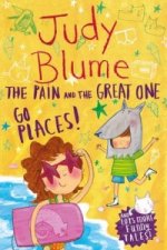 Pain and the Great One Go Places