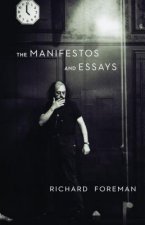 Manifestos and Essays