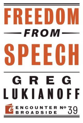 Freedom from Speech