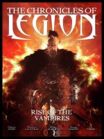 Chronicles of Legion Vol. 1: Rise of the Vampires