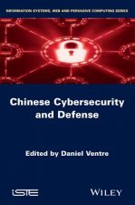 Chinese Cybersecurity and Cyberdefense