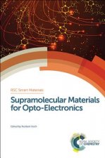Supramolecular Materials for Opto-Electronics