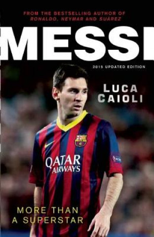 Messi - 2015 Updated Edition