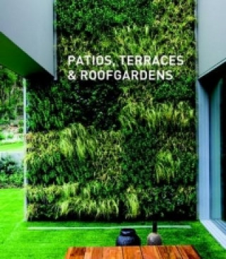 Patios, Terraces & Roofgardens