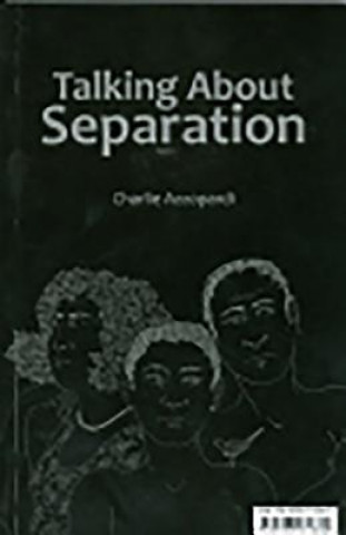 Talking About Separation