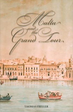 Malta and the Grand Tour