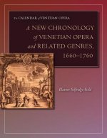 New Chronology of Venetian Opera and Related Genres, 1660-1760